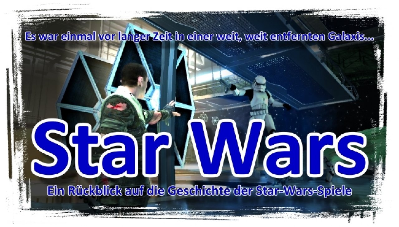 [04/05/2023] Star-Wars-Spiele: Spielegeschichte im Rückblick