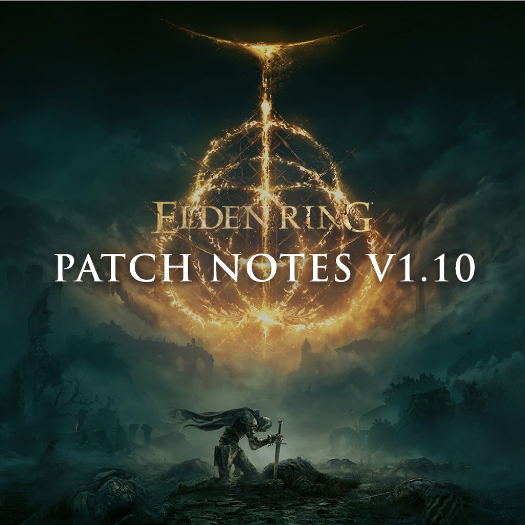 [27/07/2023] Elden Ring Patch 1.10