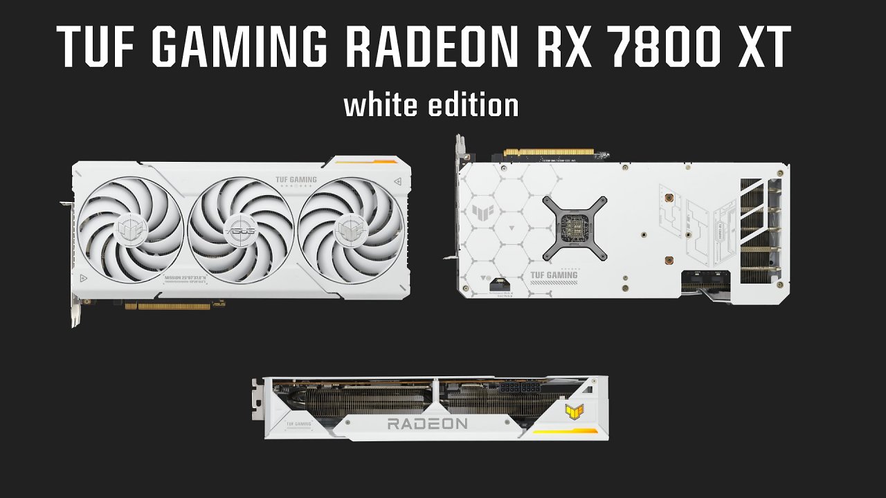 [26/08/2023] Asus Radeon RX 7700 XT / 7800 XT TUF Gaming White Edition