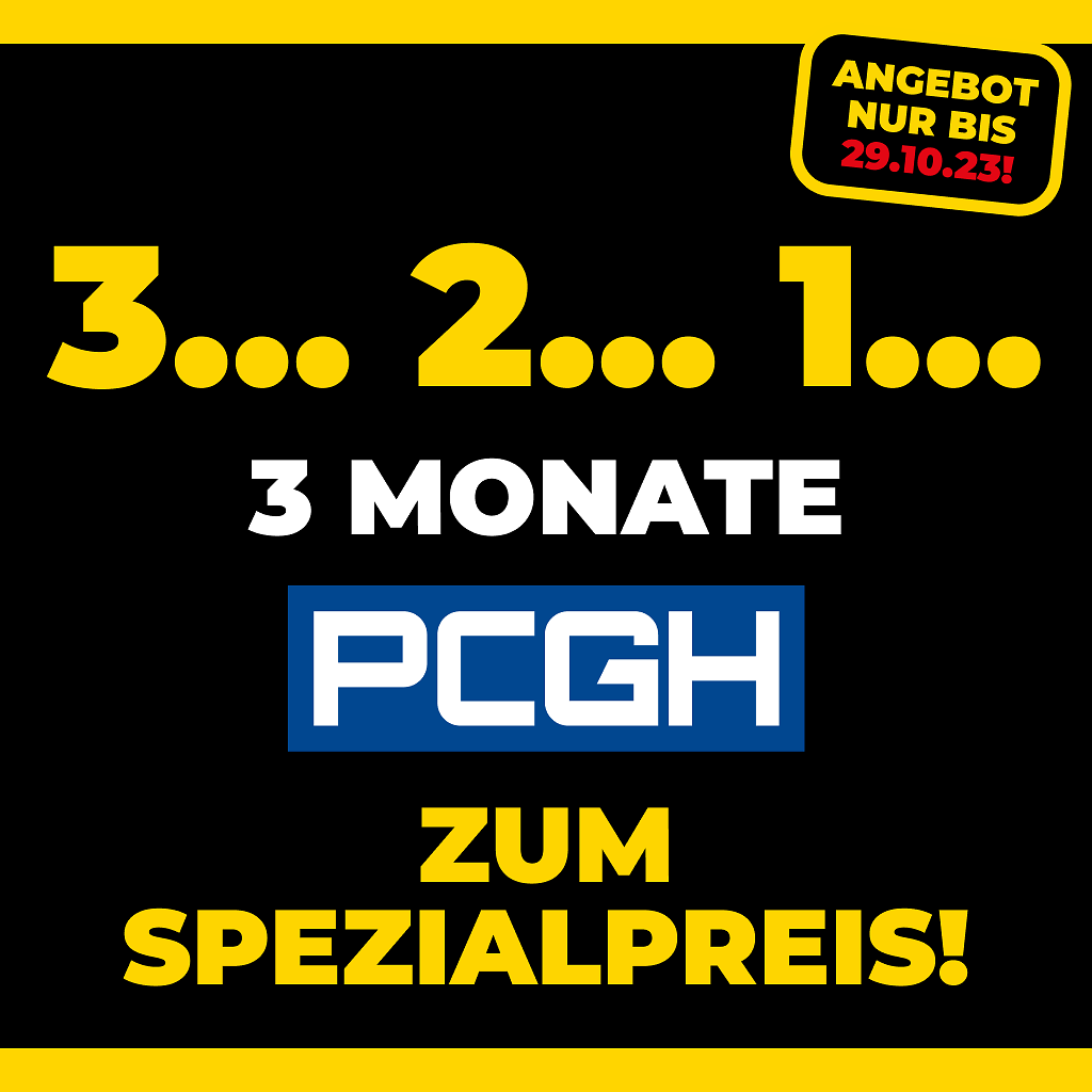 [29/09/2023] 3 Monate PCGH ab 3 Euro: Nur für kurze Zeit (1)