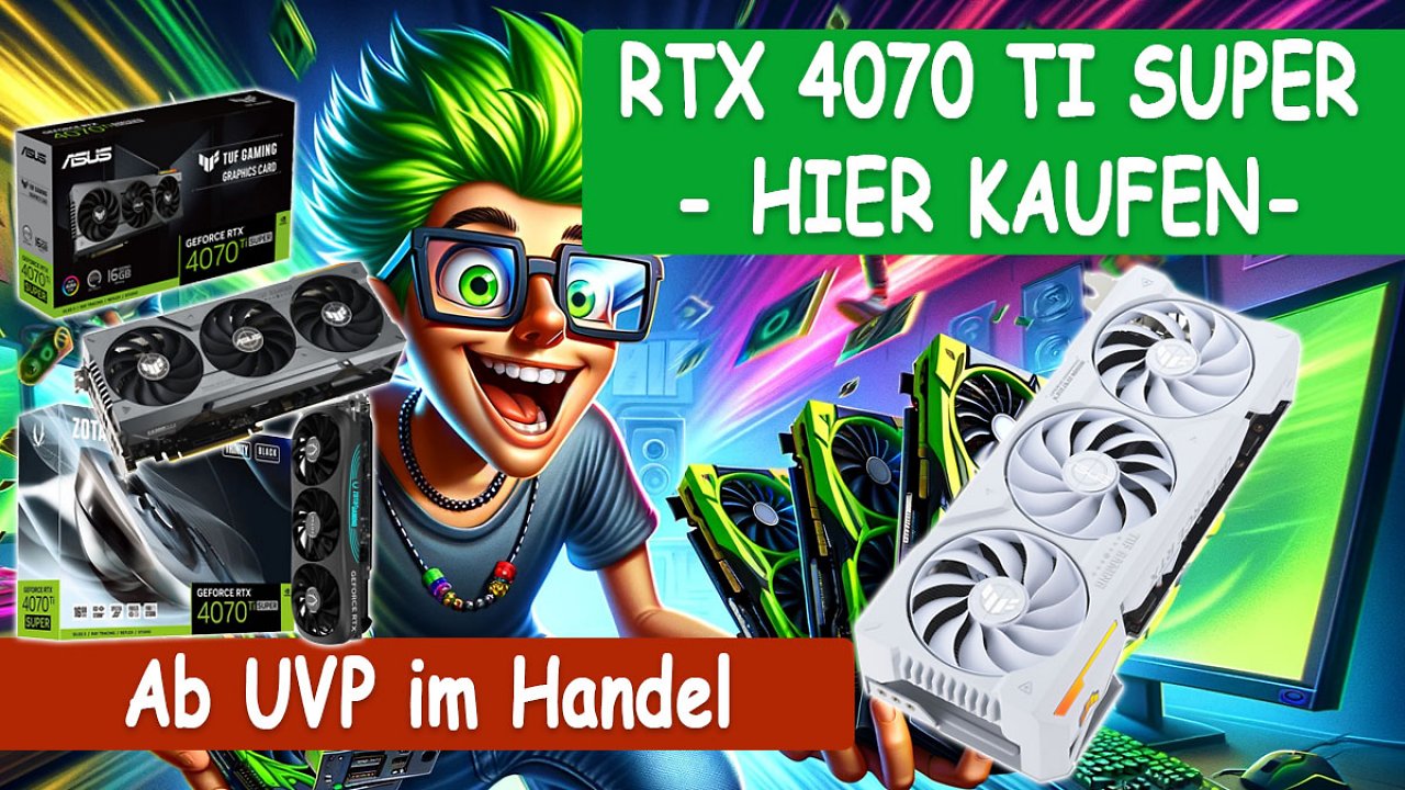 [24/01/2024] Geforce RTX 4070 Ti Super kaufen: Ab 889 Euro im Handel, breit verfügbar - erste Verkaufszahlen von MF (1)