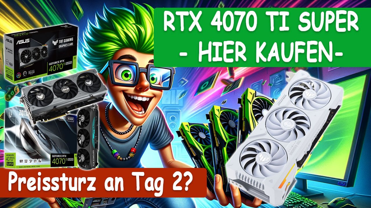 [25/01/2024] RTX 4070 Ti Super kaufen: Wer reißt an Tag 2 die UVP? Breite Verfügbarkeit und neue Verkaufszahlen von MF (1)