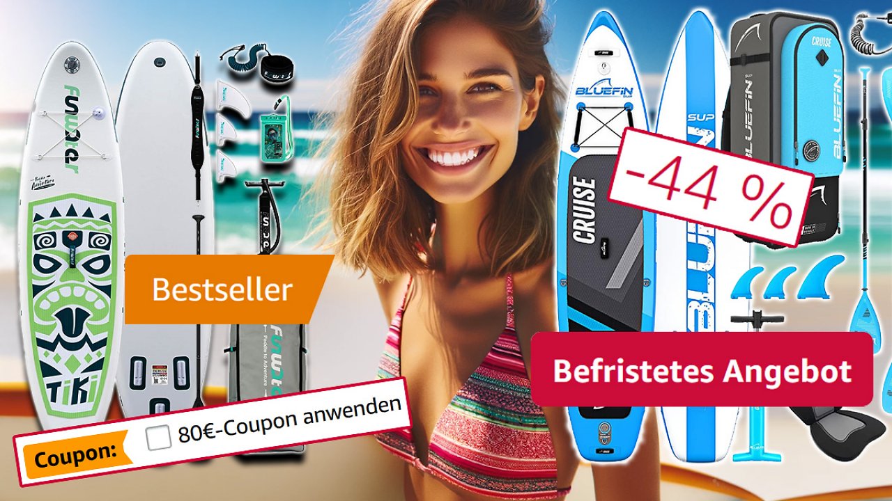 [30/04/2024] SUP-er Rabatte auf Stand-Up-Paddle zum Tiefstpreis! Bis zu 49 % Rabatt auf Bestseller und Preise ab günstigen 149,95 Euro!