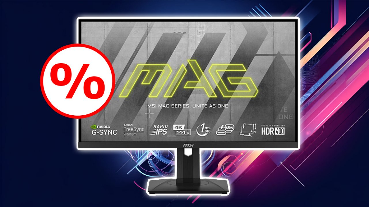 [26/06/2024] Deal: MSI Gaming-Monitor mit 4K UHD und 144 Hz günstig wie nie für 392 Euro