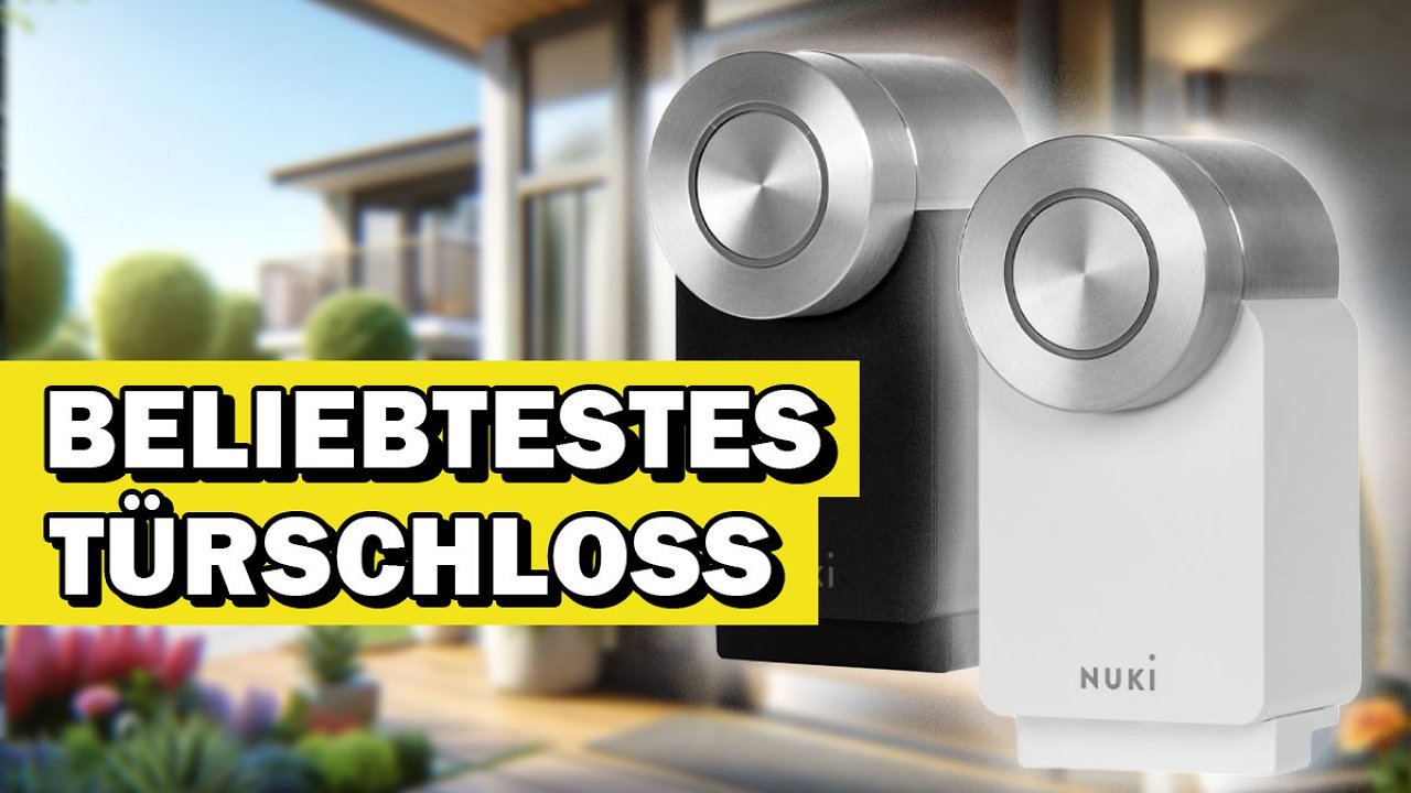 [05/06/2024] Keine Chance für Panzerknacker: Nr. 1 Bestseller smartes Türschloss Nuki Smart Lock Pro mit Fingerabdruck zum Tiefpreis