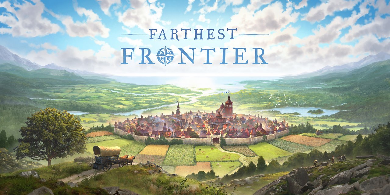 [02/07/2024] Farthest Frontier (9)