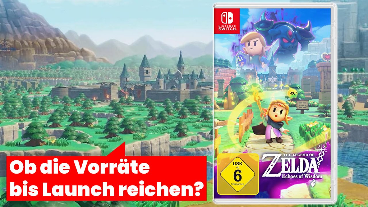 [20/09/2024] Vorbesteller-Deal: Zelda Echoes of Wisdom bei Amazon erst vergriffen, nun billiger denn je