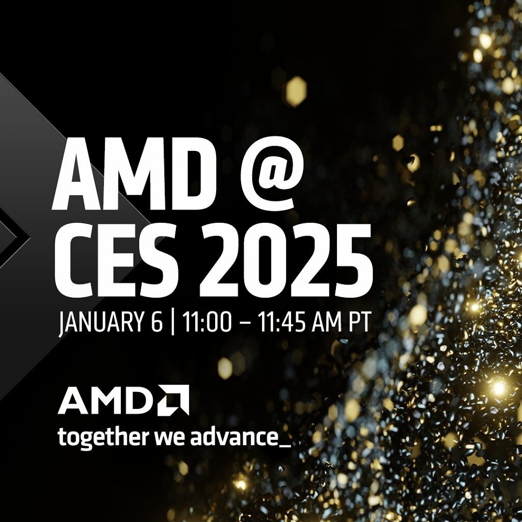 [04/12/2024] AMD @ CES 2025