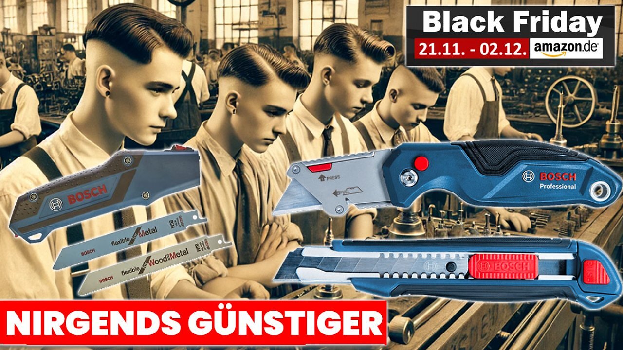 [01/12/2024] Skurril: Testsieger-Cuttermesser von Bosch kostet am BF effektiv nur 2 €, 13 die Bastler-Säge