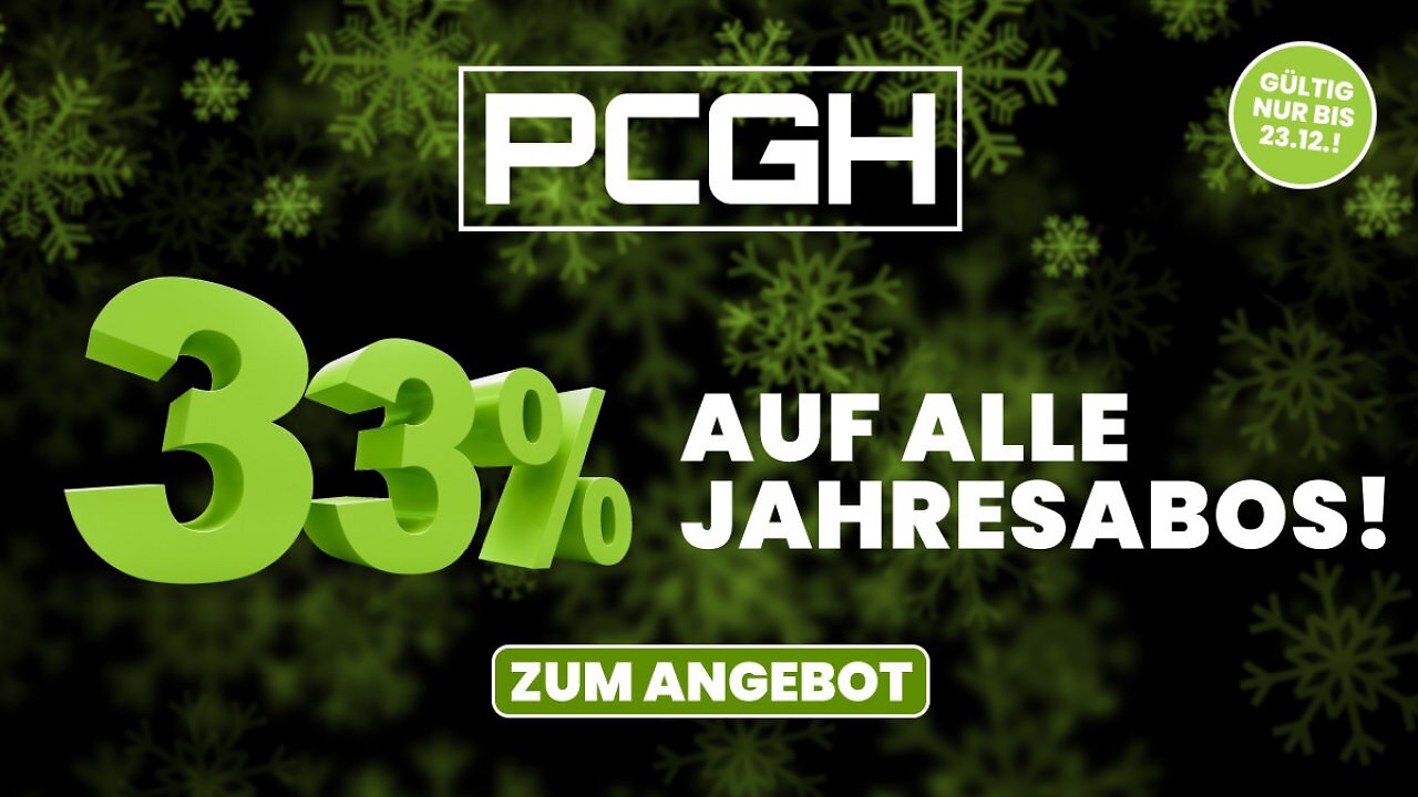 [03/12/2024] Nur für kurze Zeit: 33 Prozent Preisnachlass auf bestimmte PCGH-Abos (1)