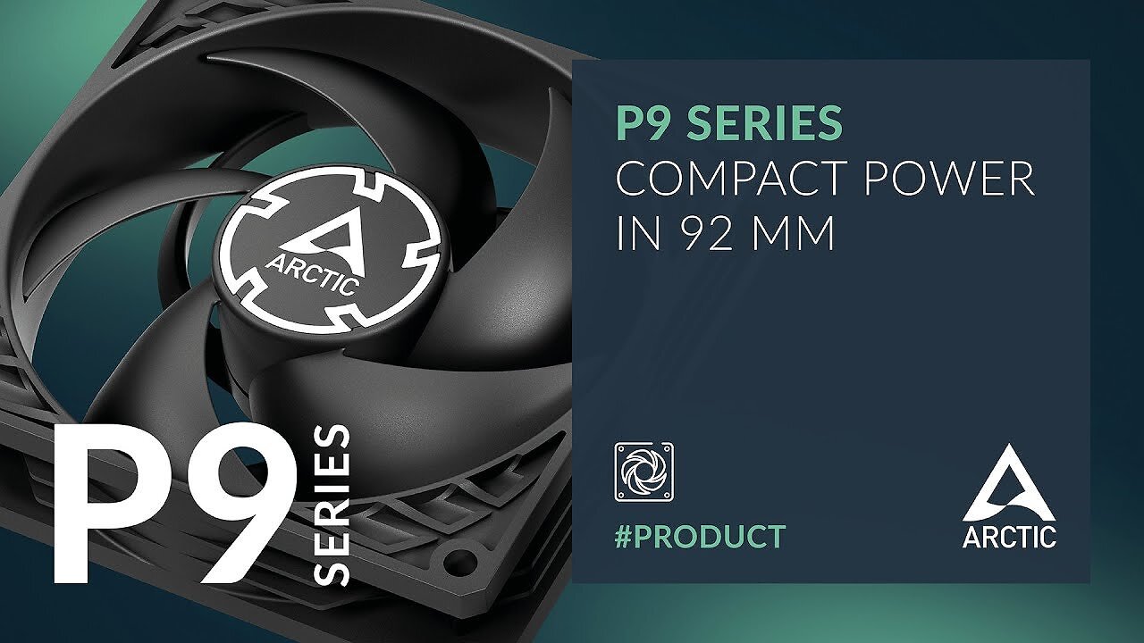 [14/02/2025] Arctic P9 Series