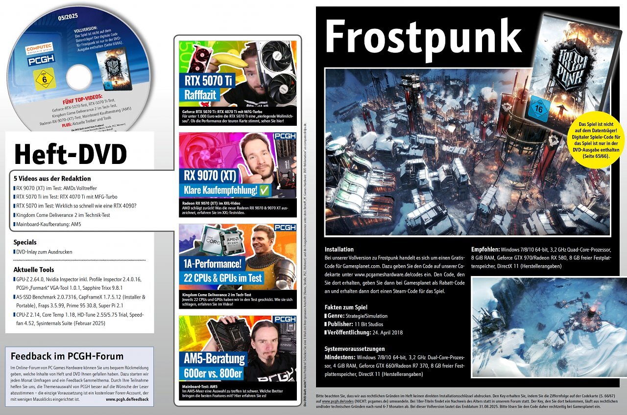 [25/03/2025] In der DVD-Ausgabe finden Sie nicht nur weitergehende Artikelmaterialien, Videos und Tools, sondern auch Frostpunk als Steam-Vollversion.