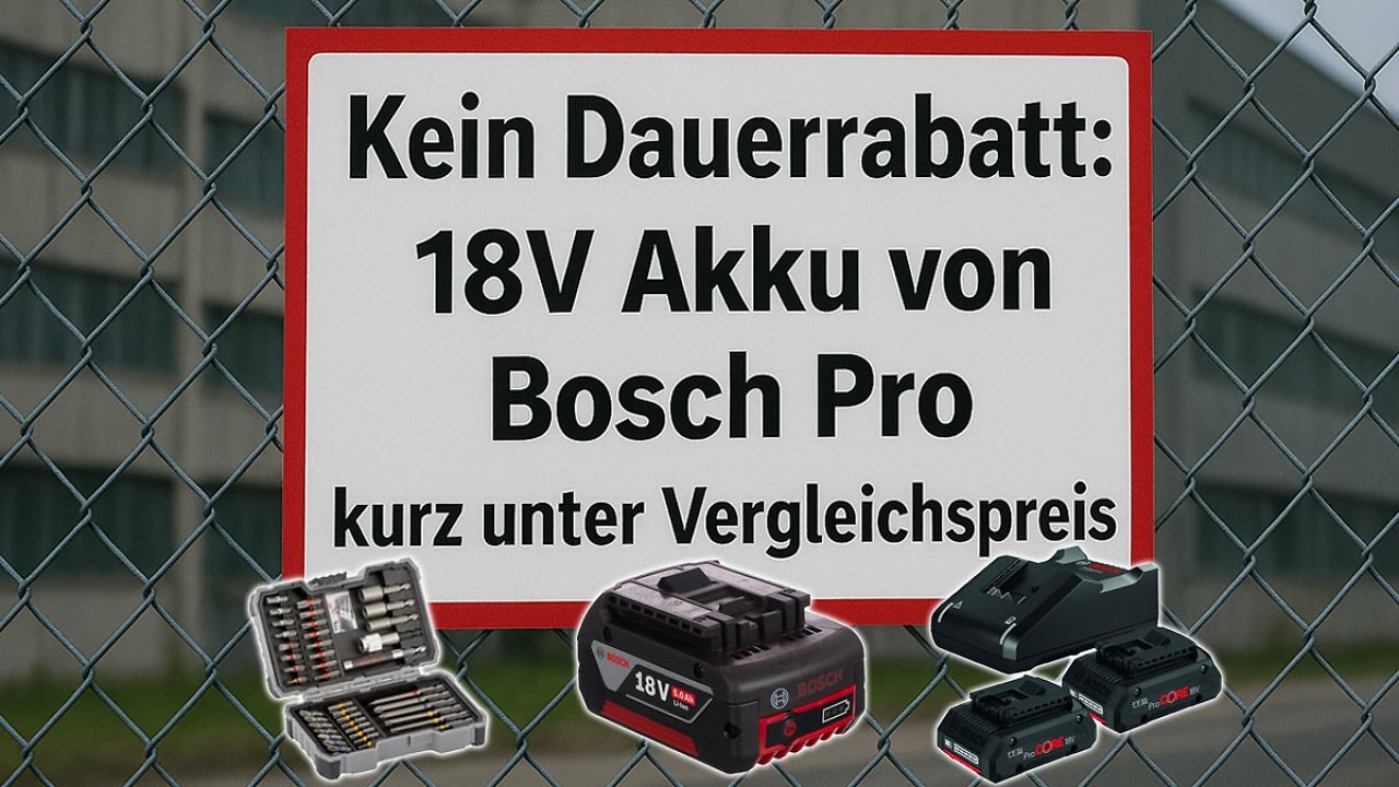 [12/04/2025] Limitierter Deal: Amazon pfeffert Bosch Pro Akku (auch Pro Core) noch unter Bestpreis raus (1)