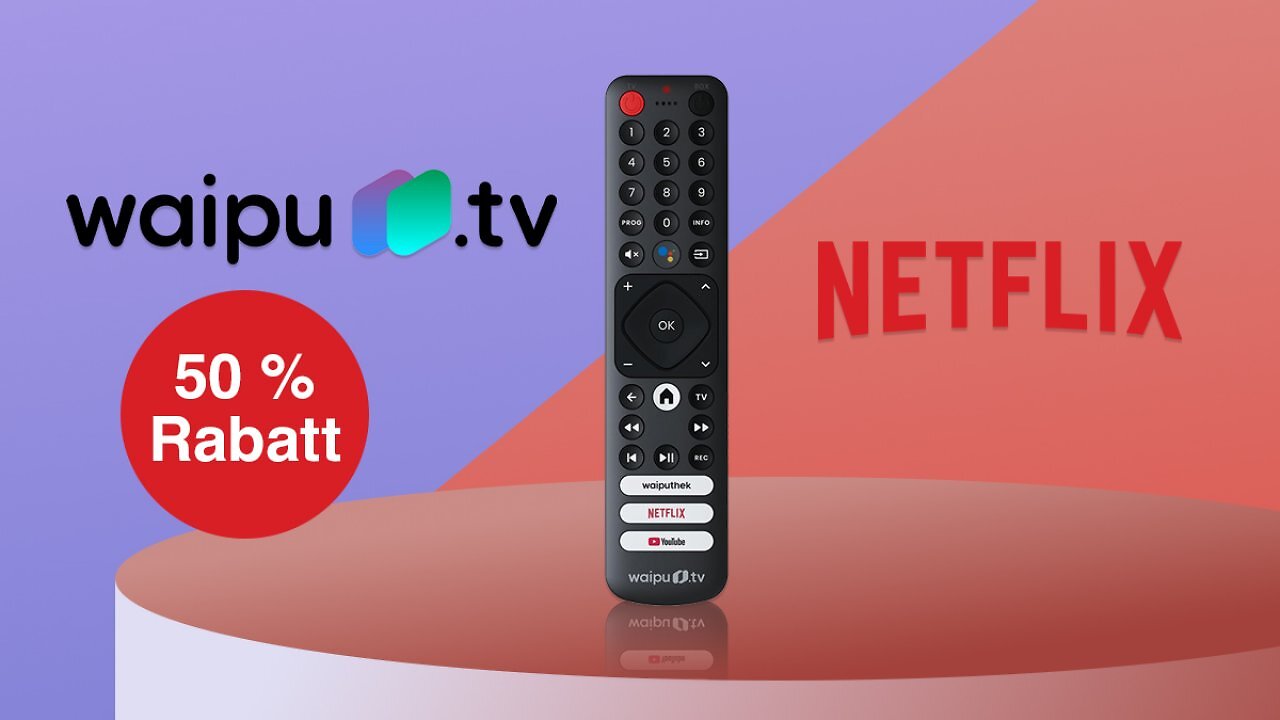 Streaming zum Spartarif: Waipu.tv und Netflix im Bundle - jetzt für nur 9 Euro im Monat