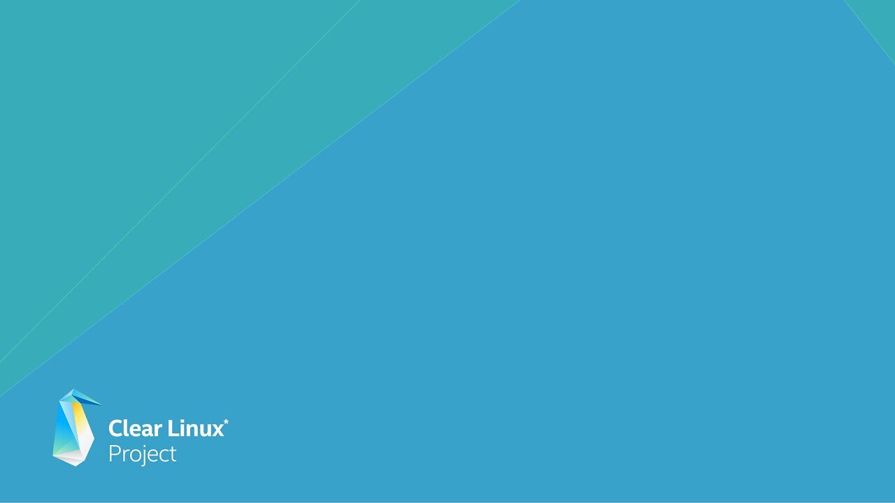 [19/07/2025] Clear Linux OS