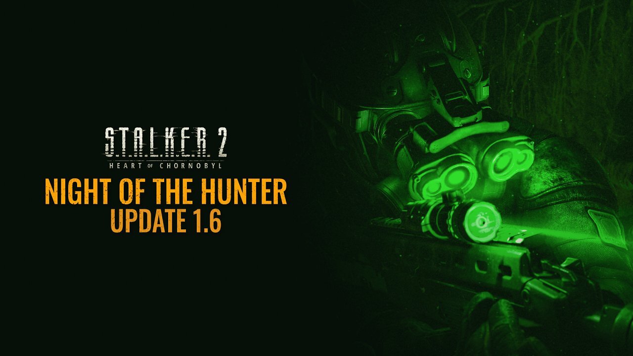 [23/09/2025] Stalker 2: Update 1.6 