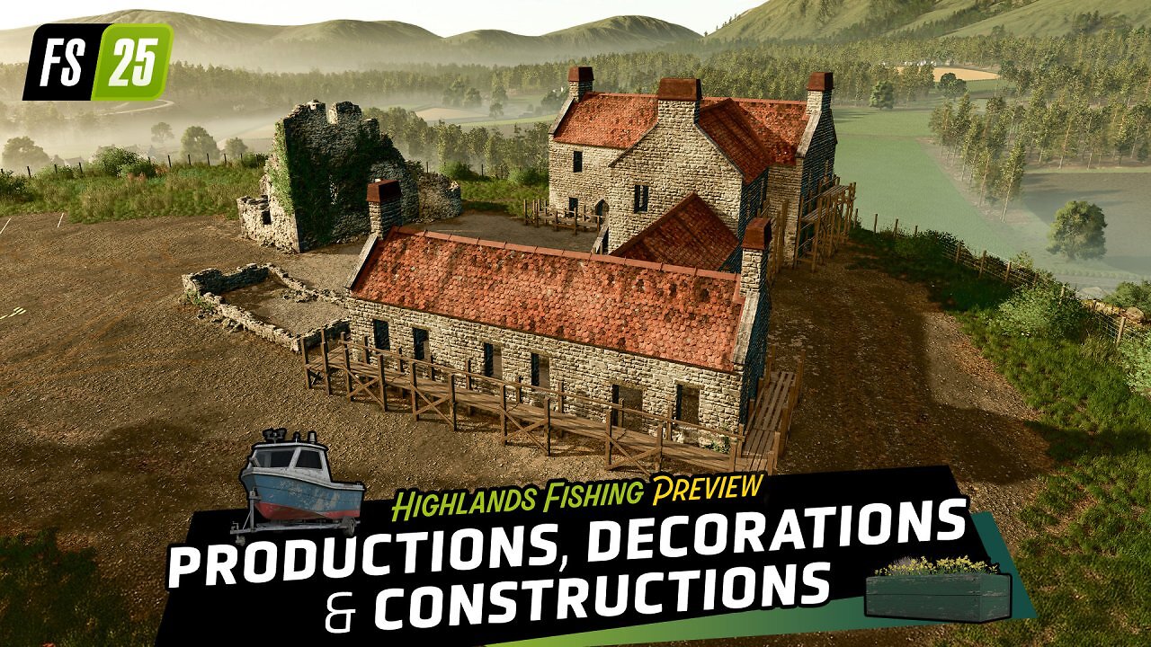 [31/10/2025] Neue Produktionen, Bauprojekte & Dekorationen / Highlands Fishing Preview