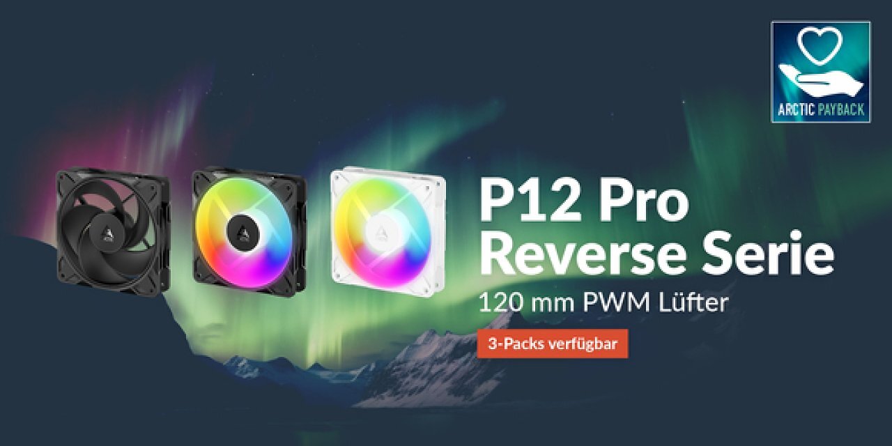 [27/11/2025] Arctic P12 Pro Reverse: Lüfter ab sofort auch in Weiß oder ohne ARGB erhältlich