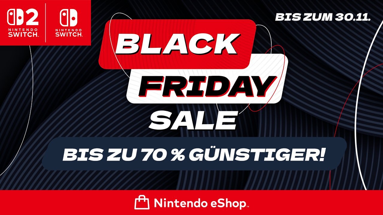 [14/11/2025] Black Friday: Bis zu 70% Rabatt auf mehr als 1.500 Spiele im Nintendo eShop + NSO-Bonusmonate abgreifen!&nbsp;