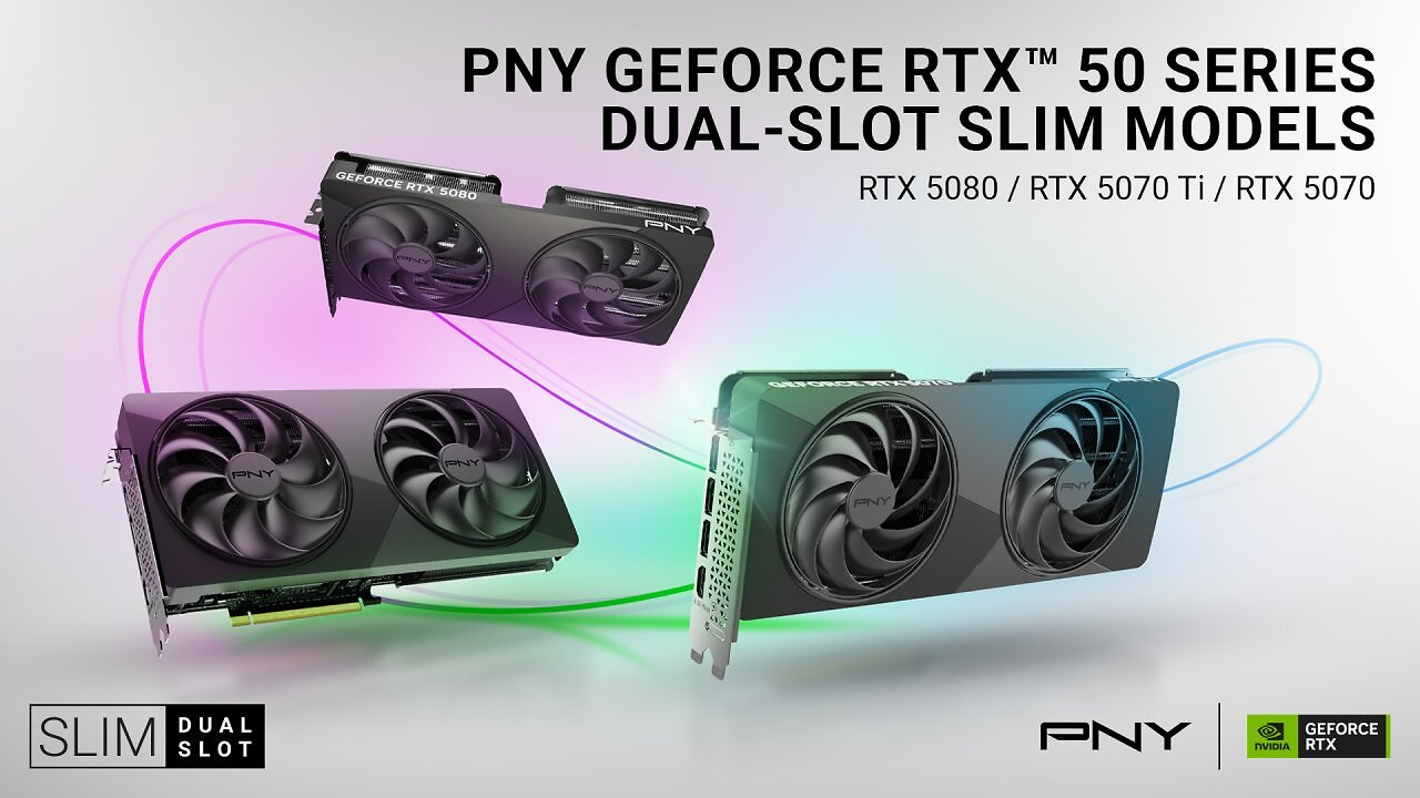 [08/01/2026] RTX 5080 & 5070 (Ti): Schlanke Dual-Slot-Grafikkarten von PNY