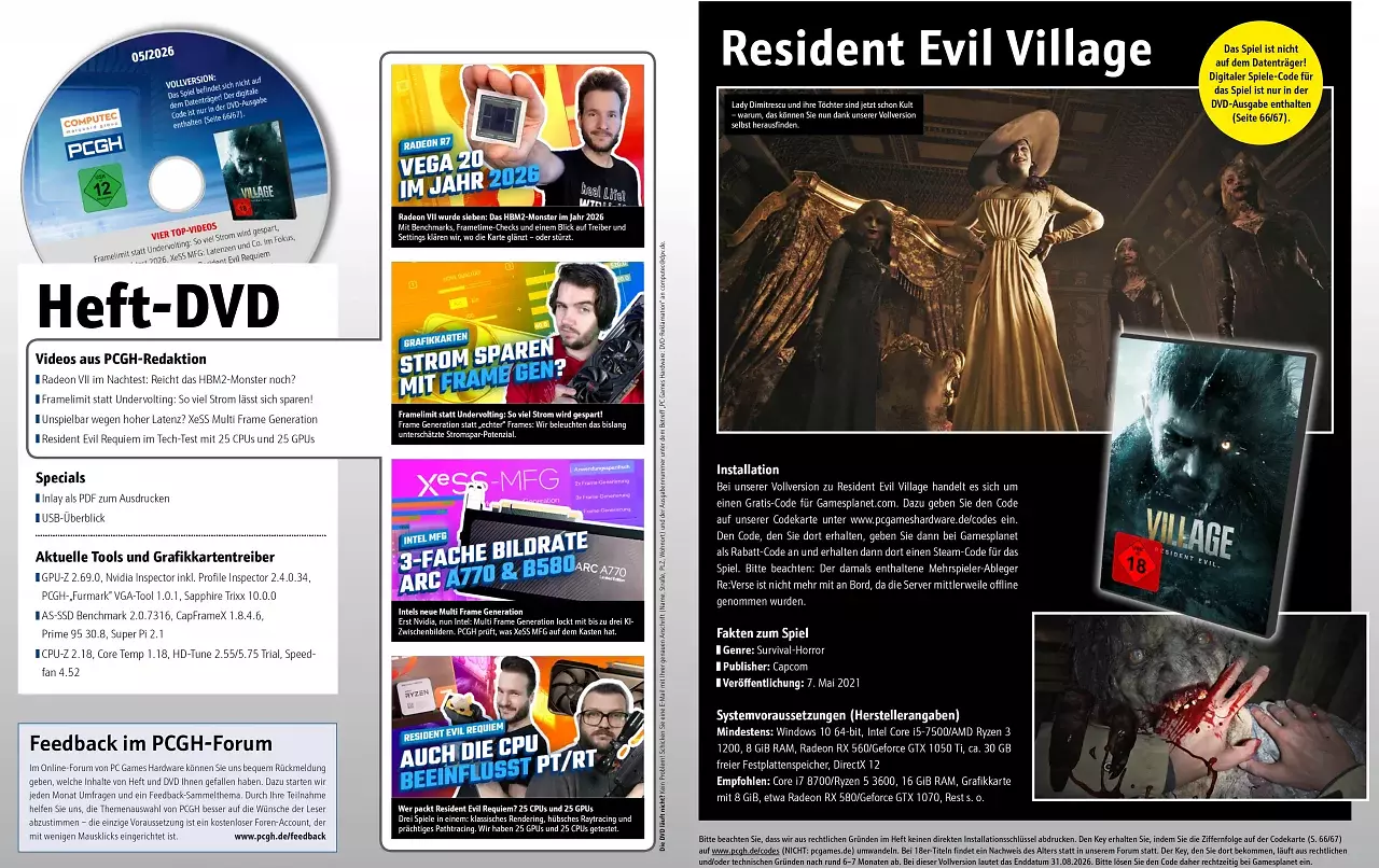 [25/03/2026] In der DVD-Ausgabe finden Sie nicht nur weitergehende Artikelmaterialien, Videos und Tools, sondern auch Resident Evil Village als Steam-Key.