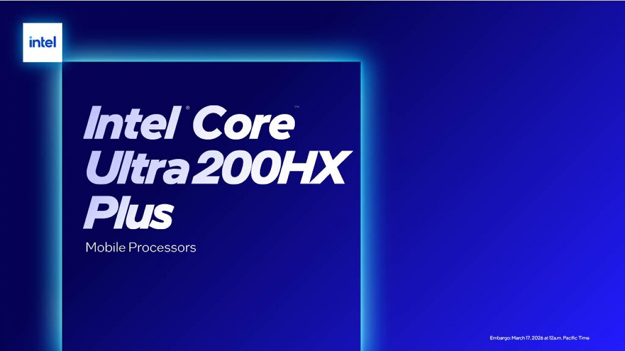 [17/03/2026] Intel bringt Core Ultra 200HX Plus: Neue High-End-CPUs für Gaming-Laptops (2)