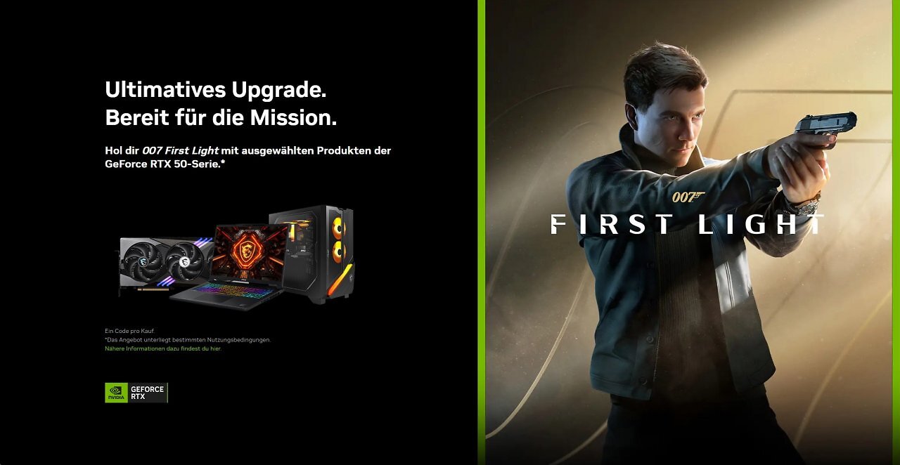 Sichert euch 007 - First Light kostenlos beim Kauf eines Laptops mit NVIDIA GeForce RTX 5060 Grafik oder höher.