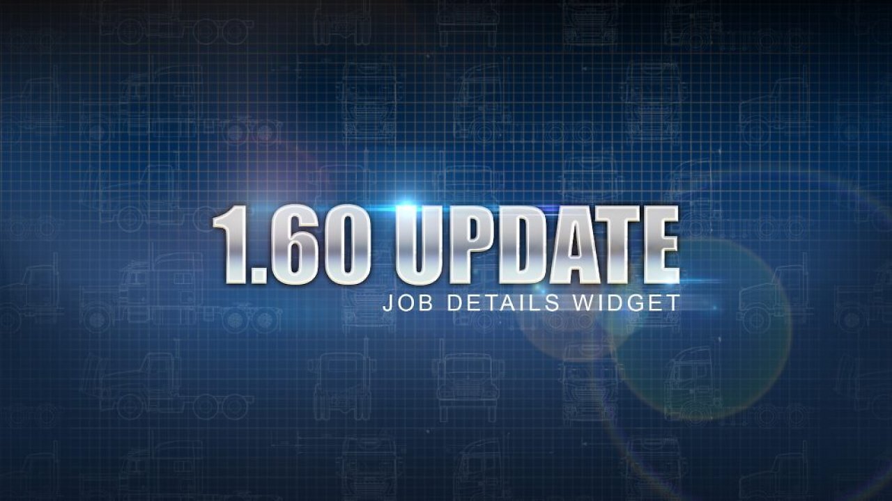 [24/05/2026] Euro Truck Simulator 2: Update 1.60 wird ein neues Job-Widget integrieren (4)