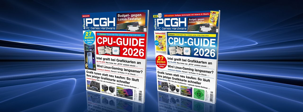 [25/05/2026] Die PCGH 07/2026 strotzt vor Themen! Ein Blick hinein lohnt sich allemal.