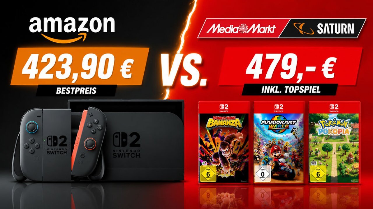 [21/05/2026] Amazon vs. MediaMarkt: Preiskampf bei Switch 2 - jetzt von Top-Deals profitieren