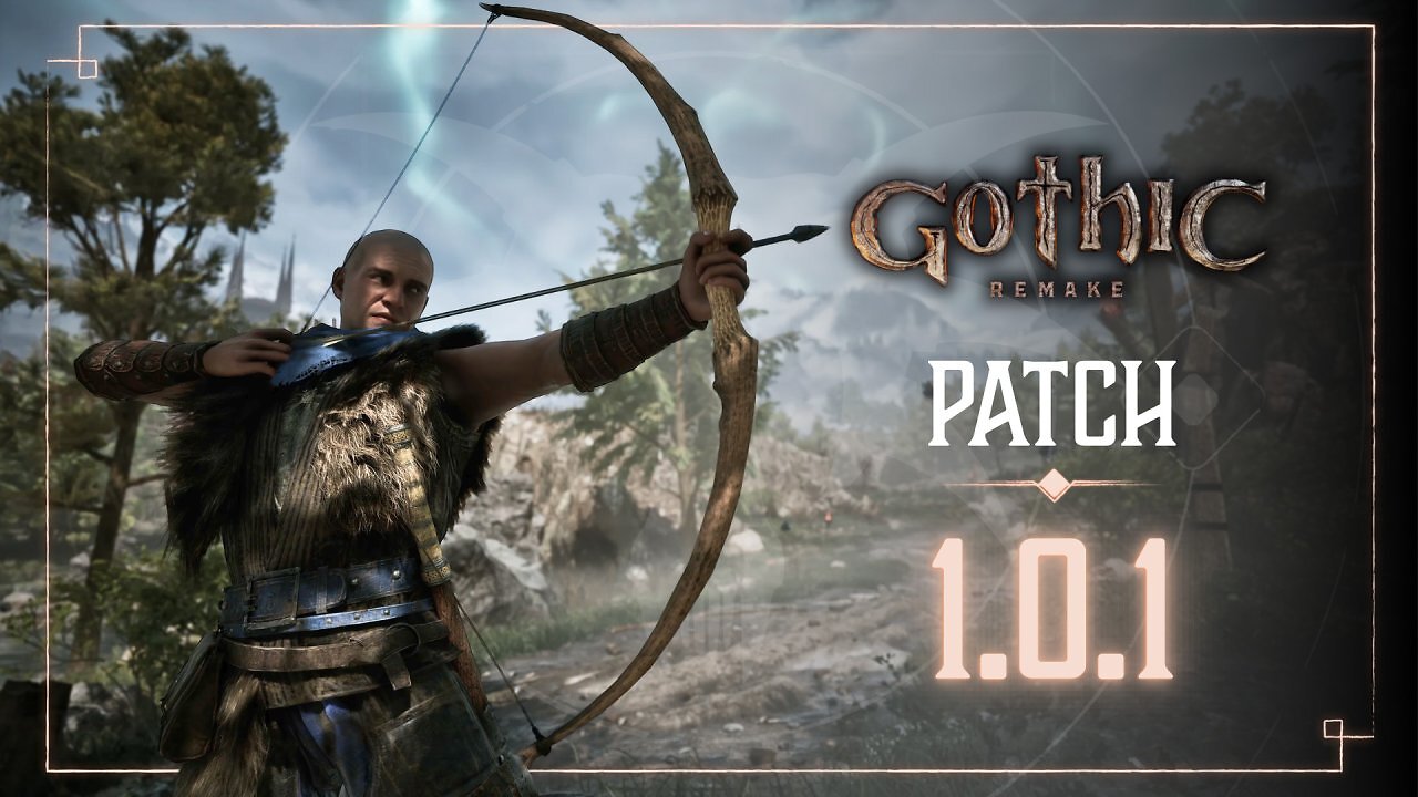 [12/06/2026] Gothic Remake: Der erste PC-Patch ist da - Alkimia liefert noch vor dem Wochenende