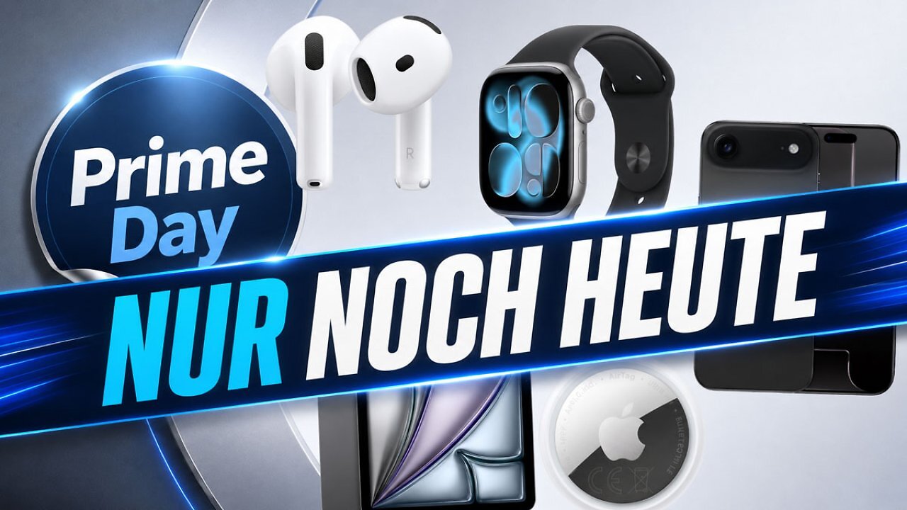 [26/06/2026] Nur noch heute: Starke Apple-Deals beim Prime Day mit Rabatten bis zu 674€ (pro Gerät) - iPhone, Apple Watch, AirPods & mehr