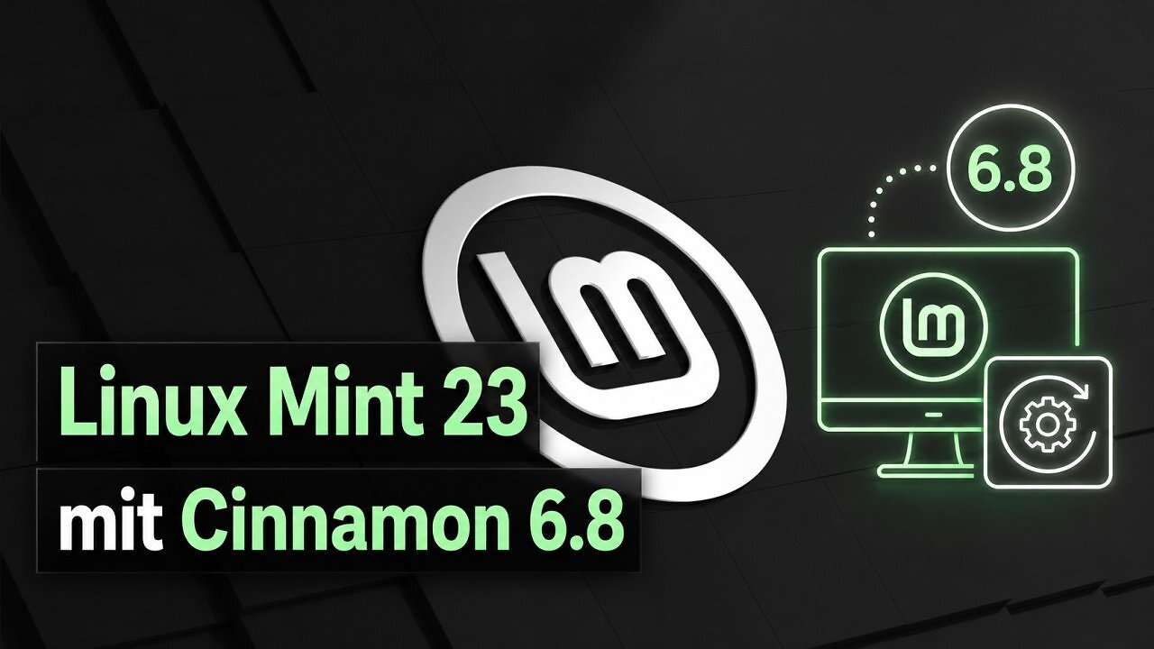 [10/07/2026] Linux Mint 23 mit Cinnaom 6.8