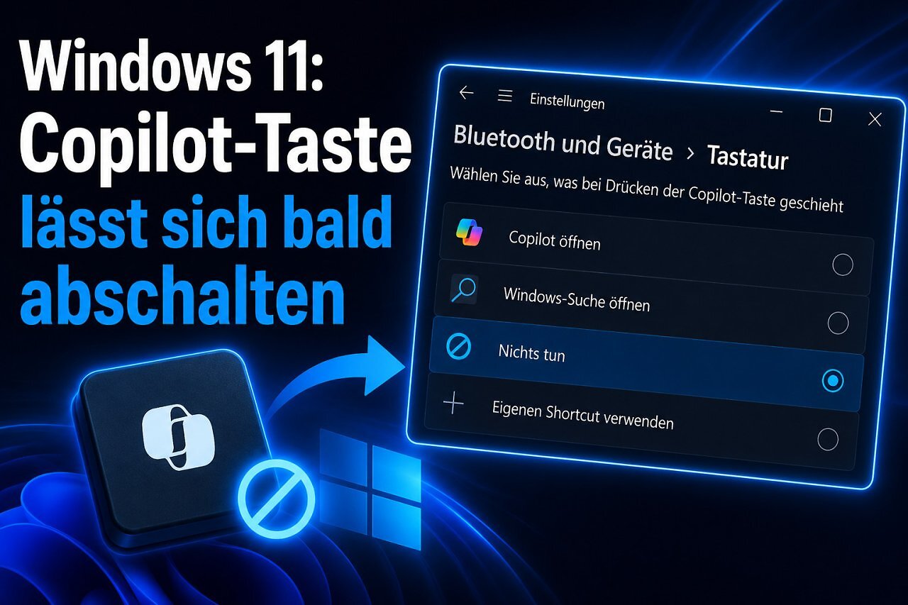 [24/07/2026] Microsoft arbeitet offenbar an einer weiteren Belegung für die Copilot-Taste.&nbsp;