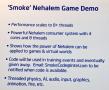 Screenshot zu CPU - 2008/04/Nehalem_Smoke.jpg