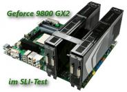 Geforce 9800 GX2 im SLI-Test