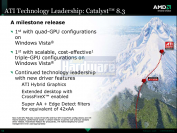 [b]AMD Catalyst 8.3[/b]: Hydravision für Vista, CrossfireX, HD-Videoenhancements, Hybrid-Graphics, GPU-Accelerated Widescreen-Scaling (Bild: AMD/PCGH)
