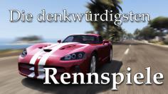 Die 20 vermutlich besten Rennspiele bis heute