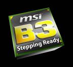 MSI B3 Stepping Ready