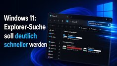 Die Suche im Datei-Explorer von Windows 11 gilt als Geduldsprobe. Microsoft kündigt nun deutliche Verbesserungen an, beginnt aber zunächst nur mit einem besonders langsamen Bereich.