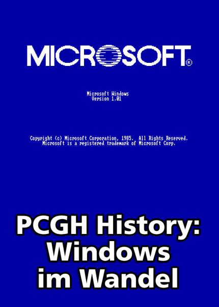 PCGH History: Von Windows 1.0 bis Windows 7