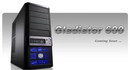 Das Cooler Master Gladiator 600