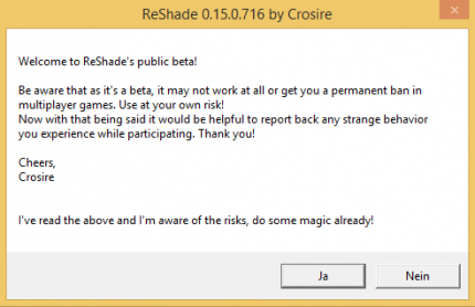 Dieser Hinweis zeigt sich beim erstmaligen Starten des Spiels mit Reshade.