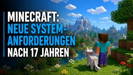 Minecraft: Neue PC-Anforderungen könnten ältere Systeme aussortieren
