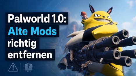 Palworld 1.0 startet: "Mods ausschalten" reicht laut Entwickler nicht