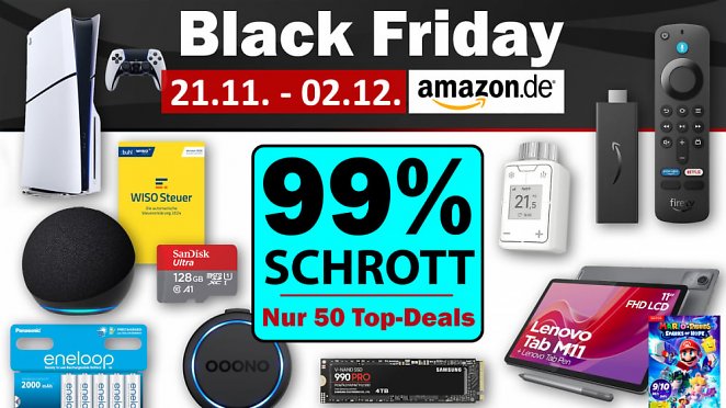 Amazon Black Friday: 99% Schrott, aber auch 50 Top-Deals am Black Friday
