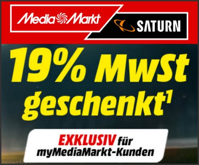 MediaMarkt-Aktion 19% MwSt geschenkt