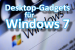 Windows 7-Gadgets ein Sicherheitsrisiko: Microsoft empfiehlt Mini-Anwendungen nicht mehr zu verwenden (51)