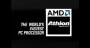 <strong>AMD</strong>: Das waren noch Zeiten. AMD konnte werben mit "World's fastest processor". <a class="posRel pe-4" href="http://www.youtube.com/watch?v=dPi7oaalDcA" target="_blank" rel="noopener " >Youtube-Link<span class="icon extLinkIcon posAbs"></span></a>
