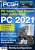Sonderheft "PC 2021" - Fünf Bauvorschläge für jeden Einsatzzweck inklusive Praxis- und Tuning-Tipps (1)
